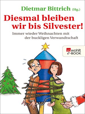 cover image of Diesmal bleiben wir bis Silvester!